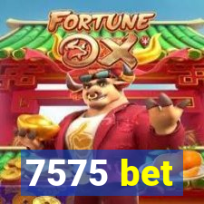 7575 bet