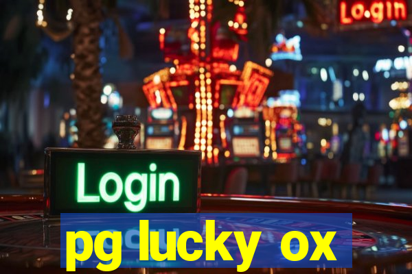 pg lucky ox