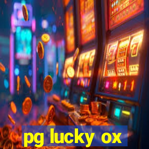 pg lucky ox