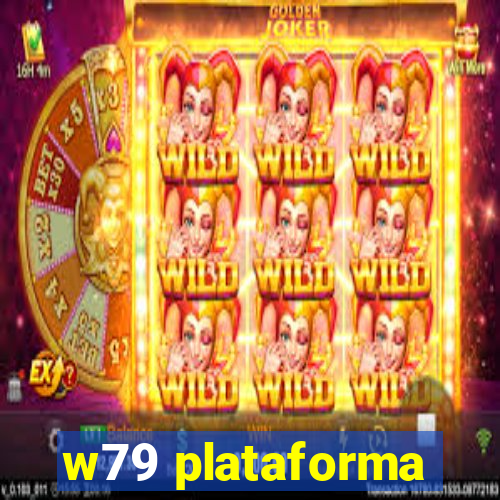 w79 plataforma