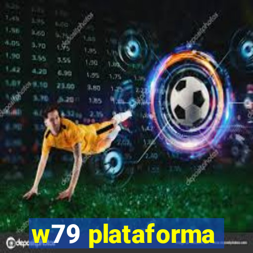 w79 plataforma