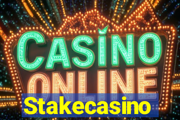 Stakecasino