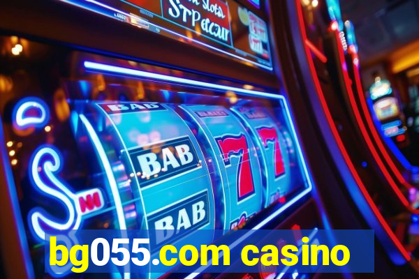 bg055.com casino