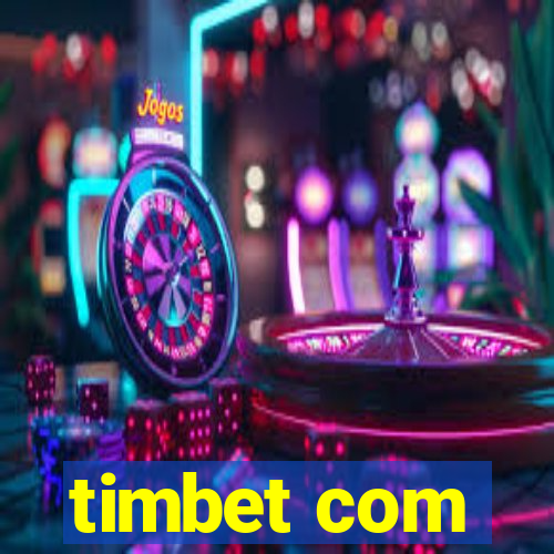 timbet com