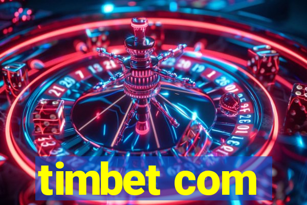 timbet com