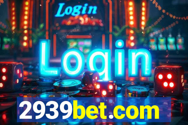 2939bet.com