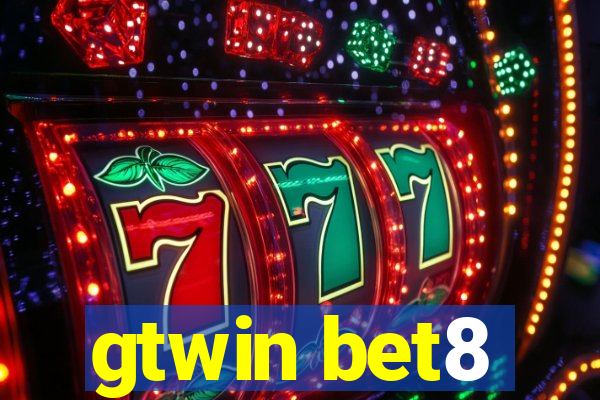 gtwin bet8