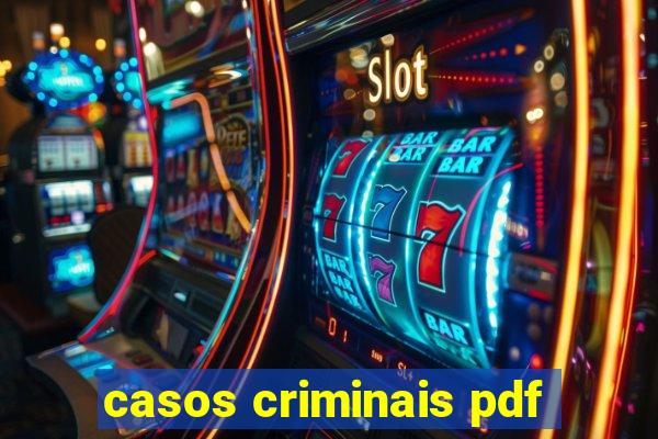 casos criminais pdf