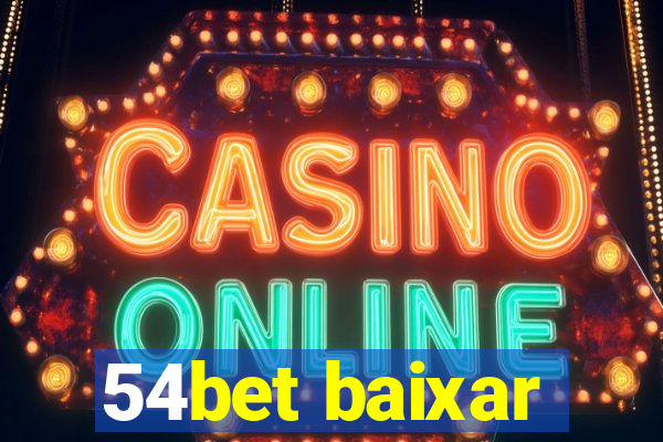 54bet baixar