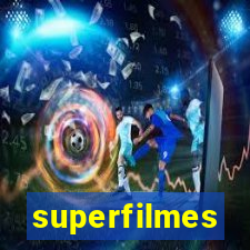 superfilmes