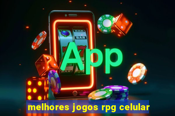 melhores jogos rpg celular