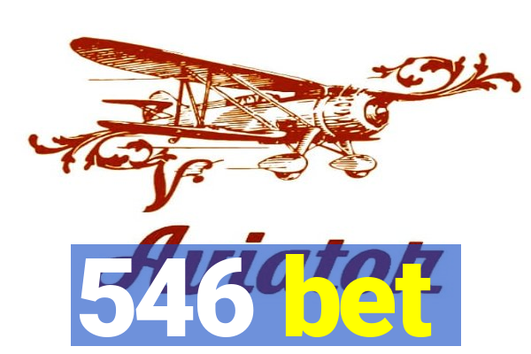 546 bet