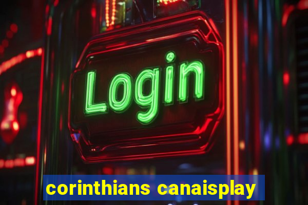 corinthians canaisplay