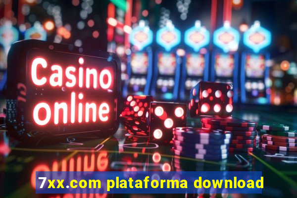 7xx.com plataforma download