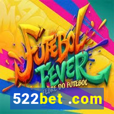 522bet .com