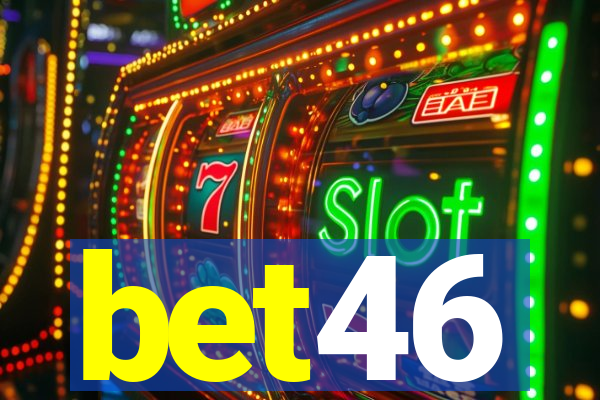 bet46