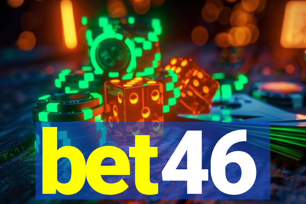 bet46