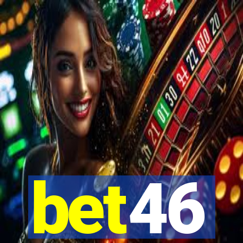 bet46