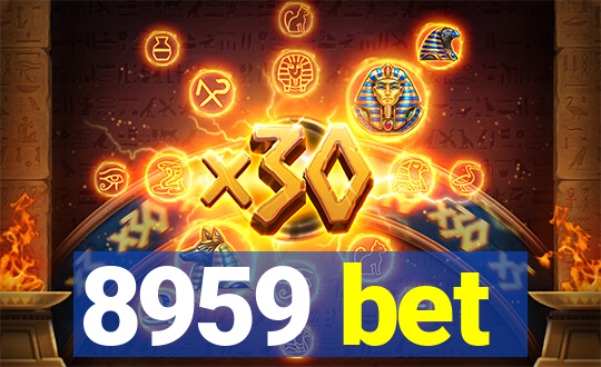 8959 bet