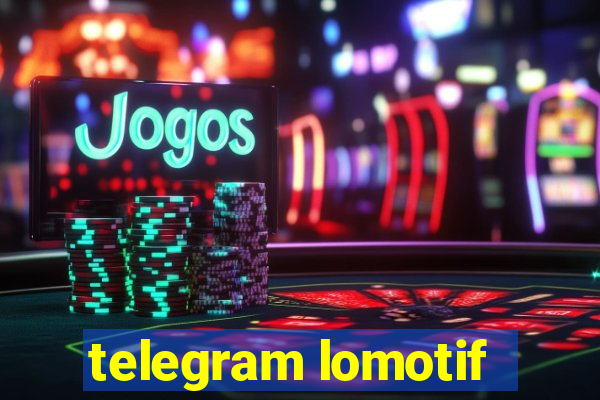 telegram lomotif