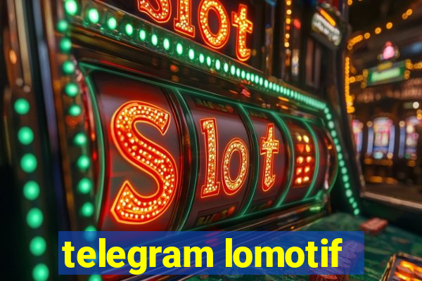 telegram lomotif