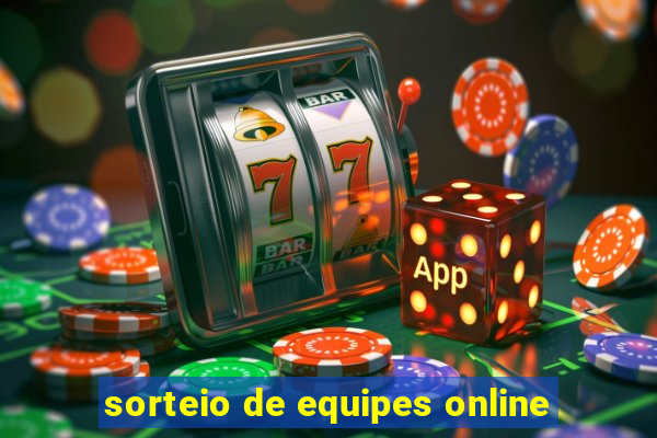 sorteio de equipes online