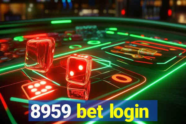 8959 bet login