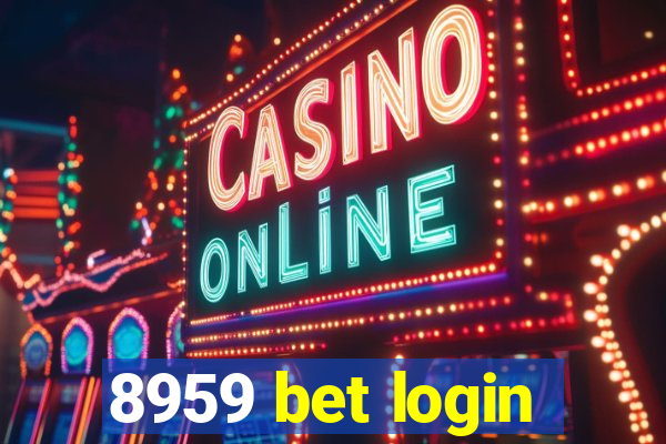 8959 bet login