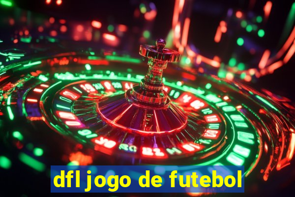 dfl jogo de futebol