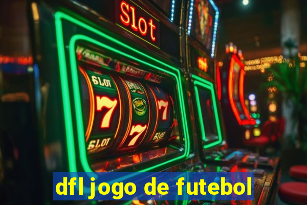 dfl jogo de futebol