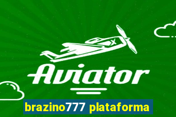 brazino777 plataforma