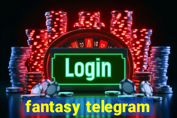 fantasy telegram