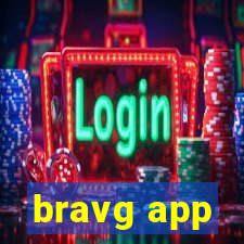 bravg app