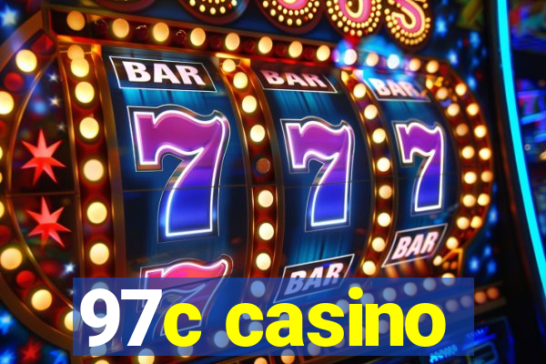 97c casino