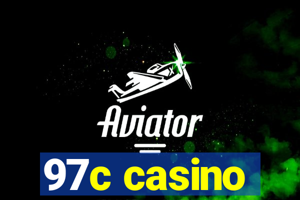 97c casino