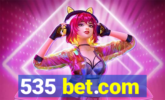 535 bet.com