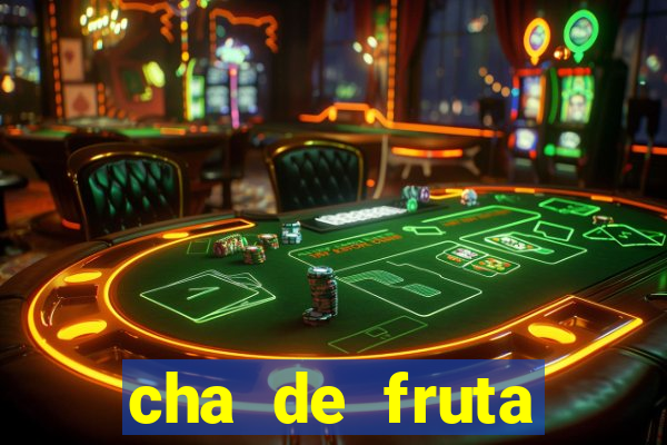 cha de fruta estrela stardew valley id 1.6