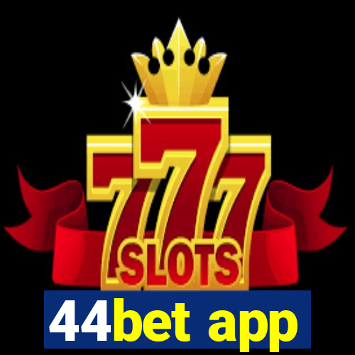 44bet app