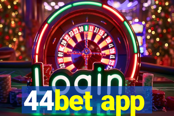 44bet app