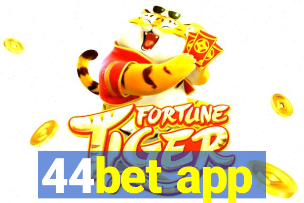 44bet app