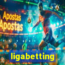 ligabetting