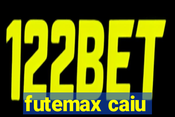 futemax caiu