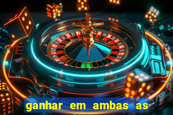 ganhar em ambas as partes do jogo