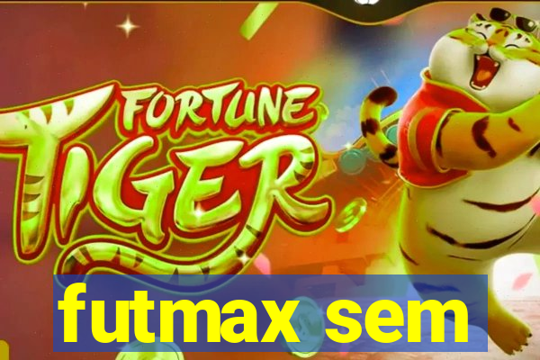 futmax sem