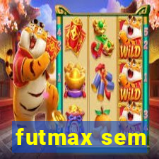 futmax sem