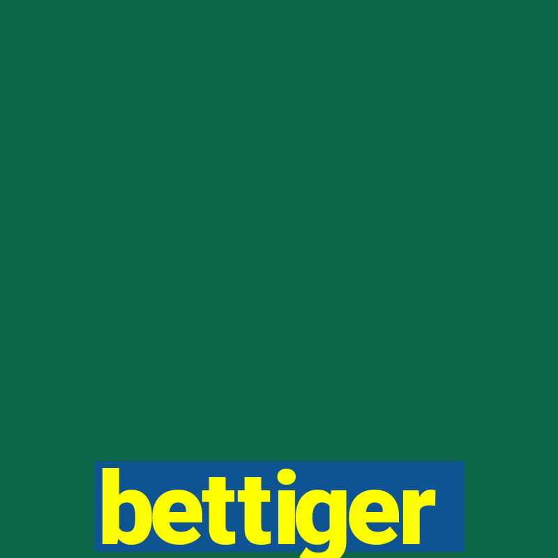 bettiger