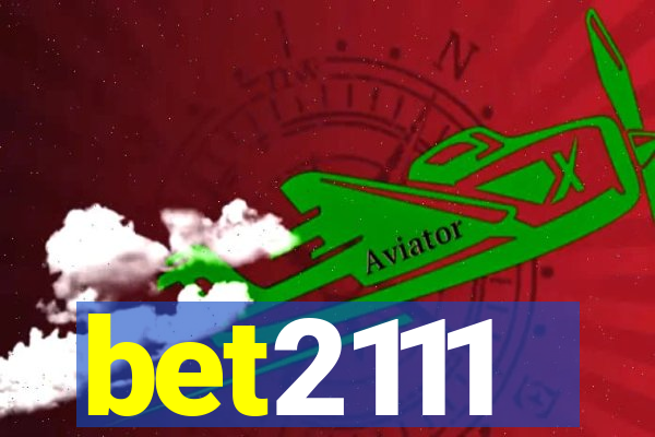 bet2111