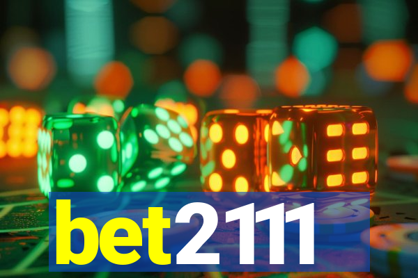 bet2111