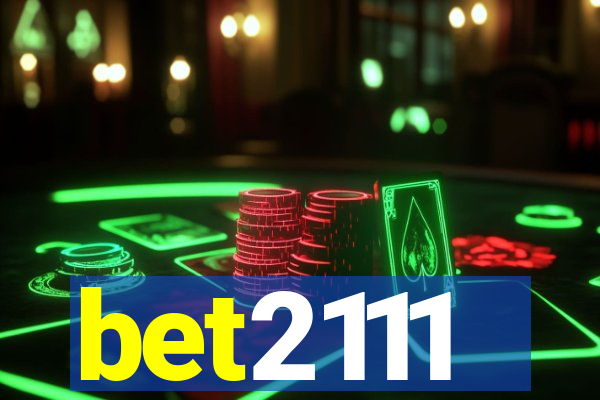 bet2111