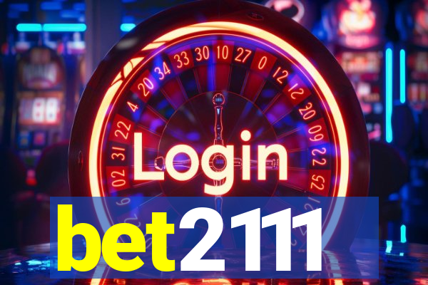 bet2111